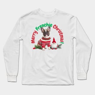 Merry Frenchie Christmas! Long Sleeve T-Shirt